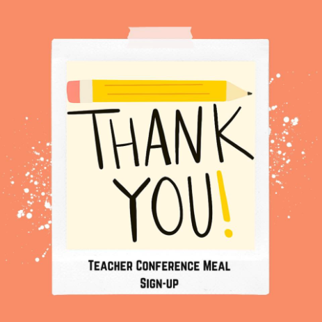 CM PTO Thank You Teacher Conference Meal