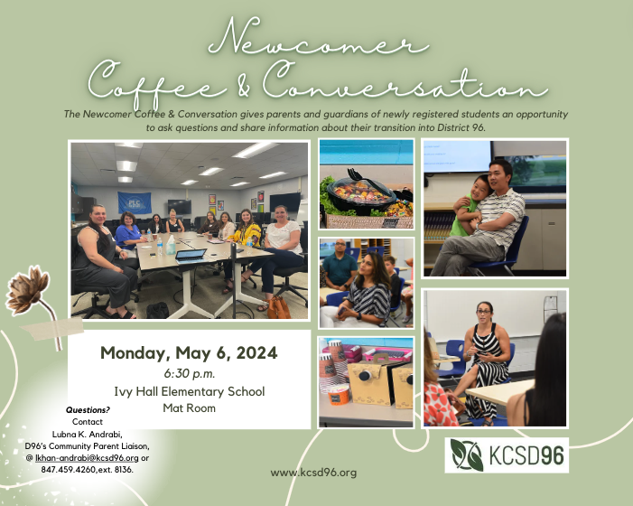 District 96 Newcomer Coffee & Conversations, April 18 2024