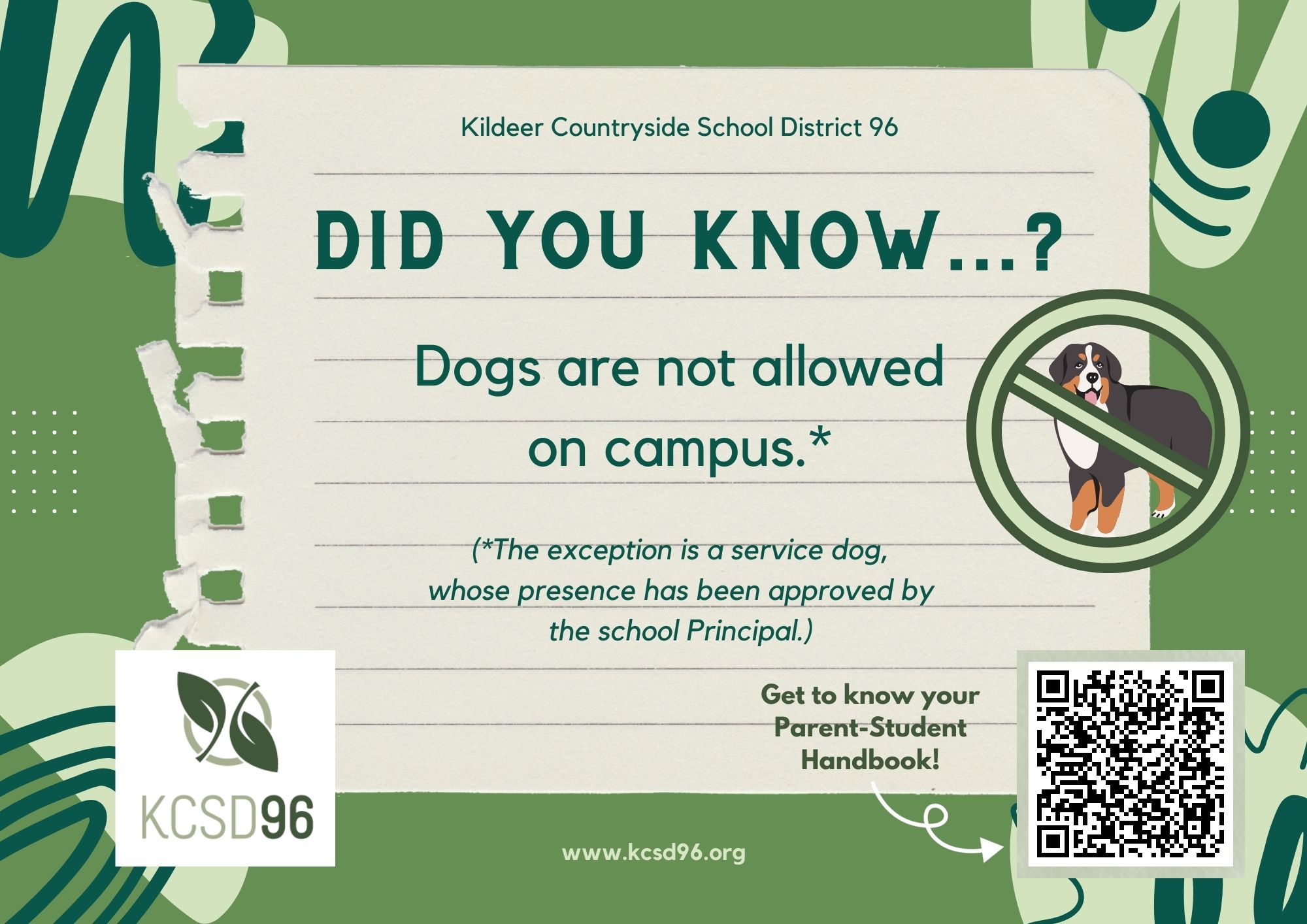 Did You Know? No Dogs on Campus ~ Parent-Student Handbook