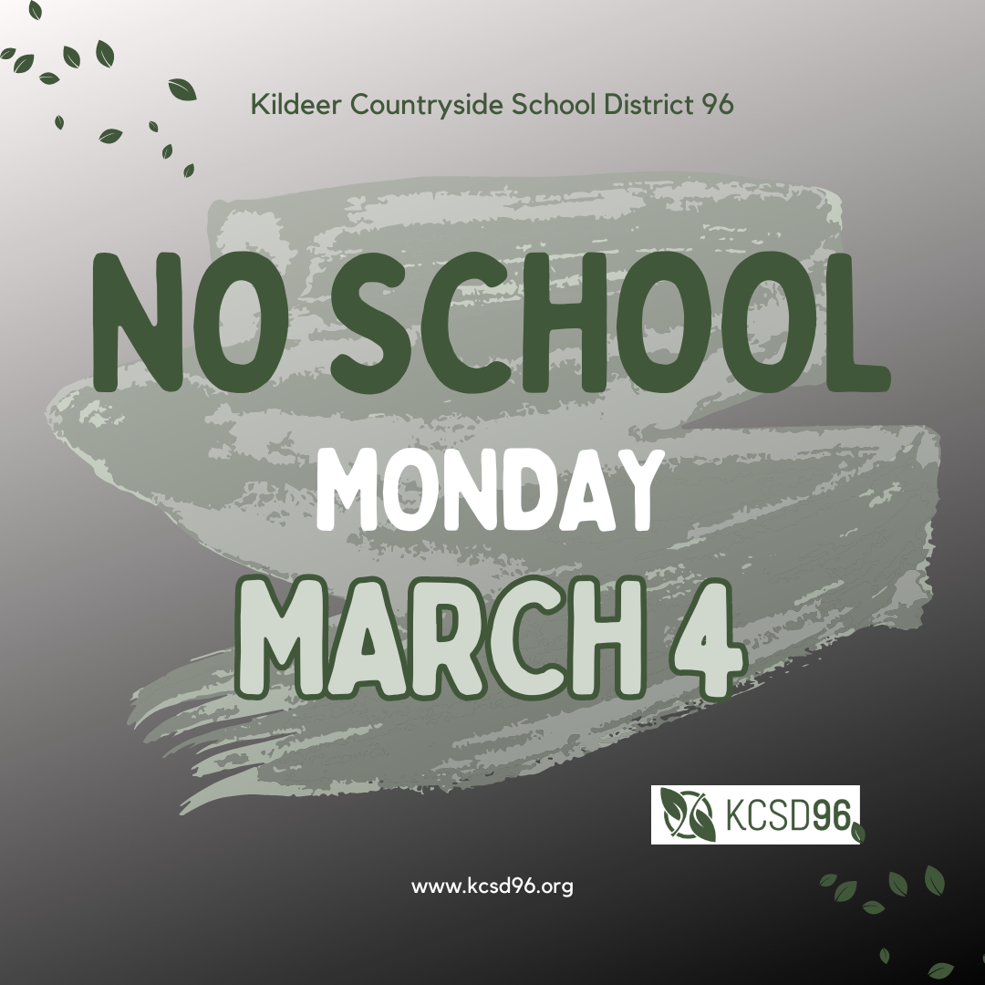 No School on Monday, March 4, 2024
