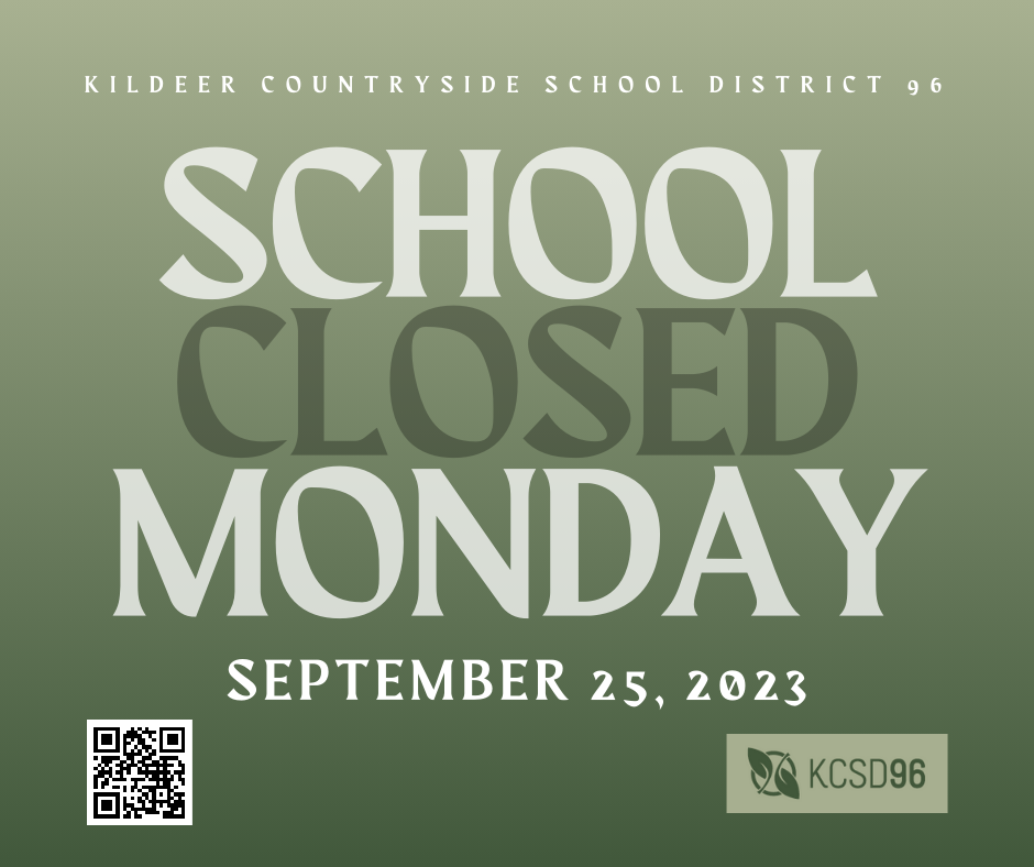 No school on Monday, September 25, 2023
