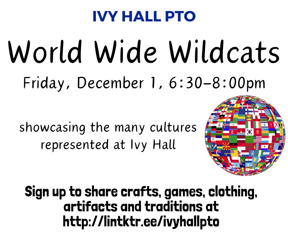 Ivy Hall Cultural Fair: World Wide WildCats
