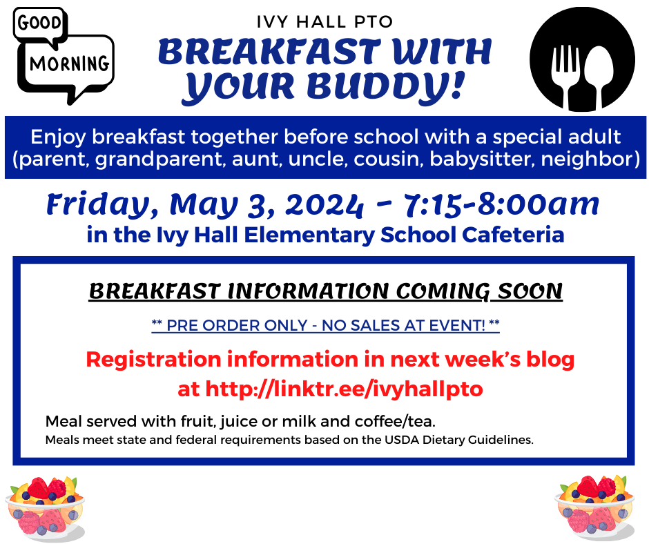 Ivy Hall Breakfast with Your Buddy ~ May 3 2024