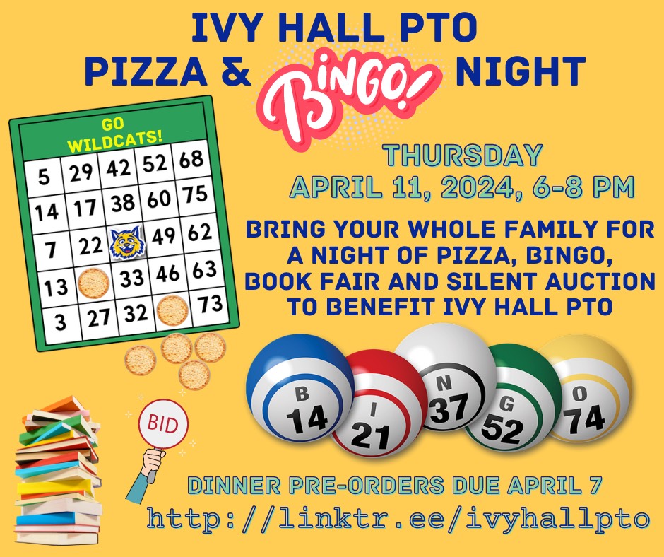 Ivy Hall PTO Pizza Bingo Night, April 2024