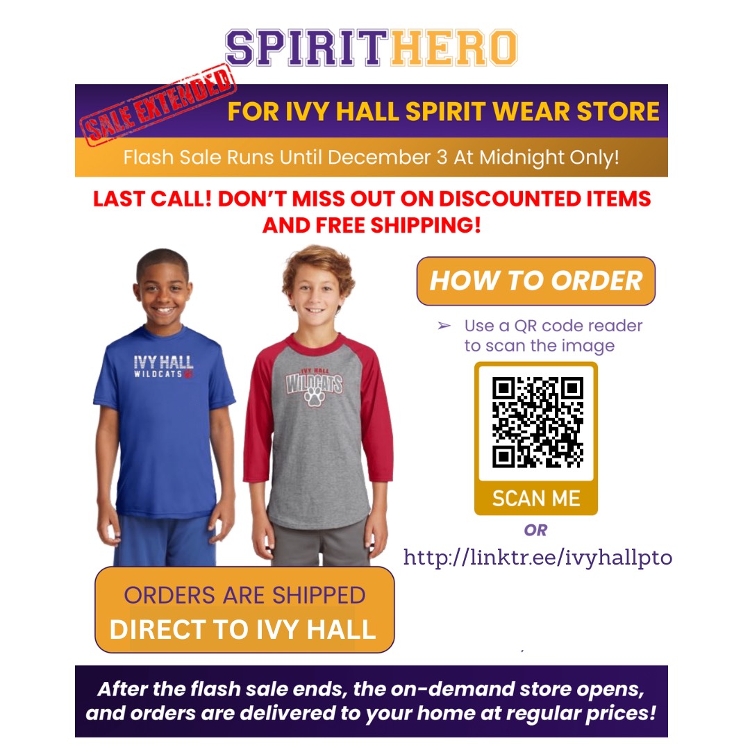 Ivy Hall Spirit Wear Flash Sale ~ Extended Through December 3 2023