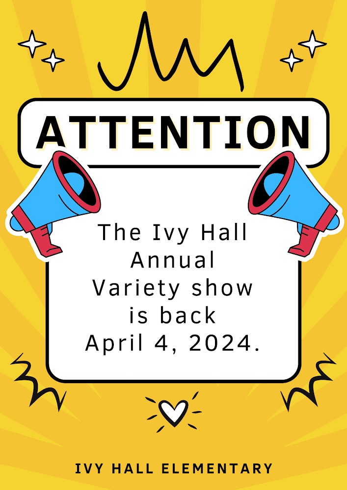 Ivy Hall Variety Show