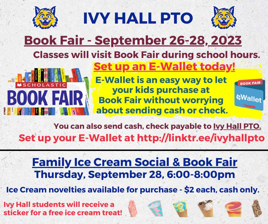 Ivy Hall PTO Book Fair / Ice Cream Social