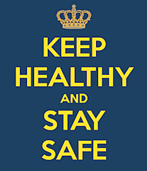 graphic with crown and message Keep Healthy and Stay Safe